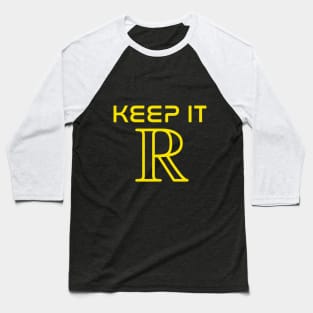 Keep It Real math lovers Baseball T-Shirt